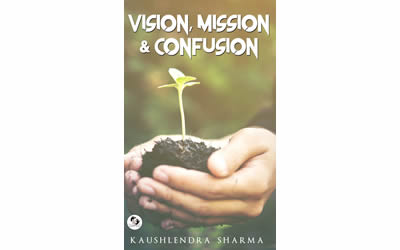 Vision Mission & Confusion